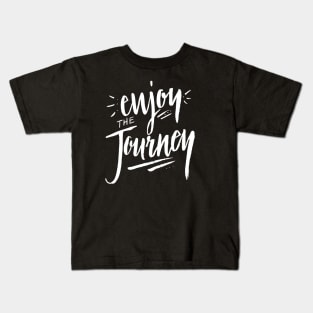 Enjoy the Journey - Travel Adventure Nature Hiking Summer Quote Kids T-Shirt